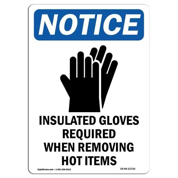 OSHA Notice Sign, Insulated Gloves Required With Symbol, 24in X 18in Decal, 18